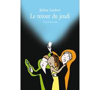 Retour du jeudi (Le)