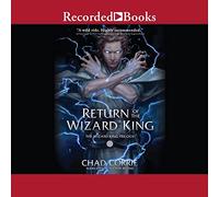 Retour du Roi Magicien (The Wizard King Trilogy)