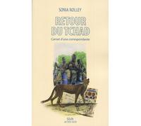 Retour Du Tchad - Carnet D'une Correspondance