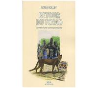 Retour Du Tchad - Carnet D'une Correspondance