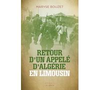Retour D'un Appelé D'algerie En Limousin