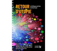 Retour d'utopie: De l'influence du livre de fred Turner