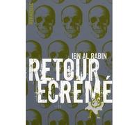 Retour écremé - Ibn Al Rabin - Atrabile - broché - Bande dessinée