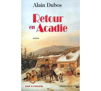 Retour en Acadie