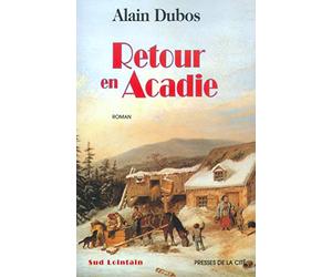 Retour en Acadie