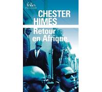 Chester Himes – Retour en Afrique – Une enquête d'Ed Cercueil et Fossoyeur Jones – Gallimard Poche
