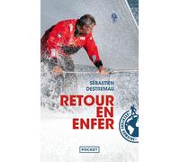 Retour en enfer - Sébastien Destremau - Pocket - Poche - Récit