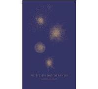 Retour en Gaule Rutilius Namatianus (Auteur), Jules Vessereau (Edité par), François Préchac (Edité par)