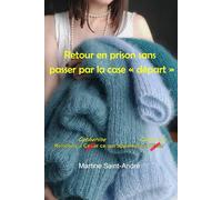Retour en prison sans passer par la case « Départ »: Rendons à Catherine ce qui appartient à Catherine