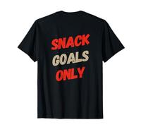 Retour Imprimer Goals Only Need My Snacks This is My Snack T-Shirt
