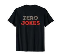 Retour Imprimer Zero Blagues Messages Texte drôles Citations Humour Drôle T-Shirt