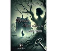 Retour infernal tome 2 La vérité enterrée: Belphégor Collection