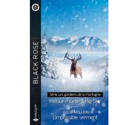 Retour mortel à Big Sky / L'impossible serment - Danica Winters - Harlequin - Poche - Roman
