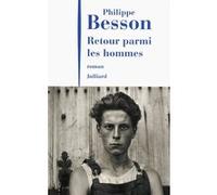 Retour parmi les hommes Philippe Besson (Auteur)