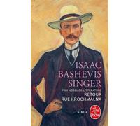 Retour rue Krochmalna - Isaac Bashevis Singer - Lgf - Poche - Roman