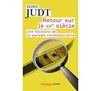 Retour sur le XXe siècle Tony Judt (Auteur)