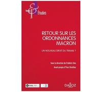 Retour Sur Les Ordonnances Macron - Un Nouveau Droit Du Travail ?