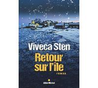 Viveca Sten – Retour sur l'île – Traduit par Rémi Cassaigne