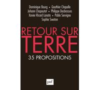 Retour sur Terre 35 propositions - Dominique Bourg - Puf - broché - Essai