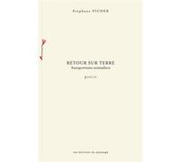 Retour sur terre Stephane Picher (Auteur)