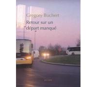 Retour sur un départ manqué