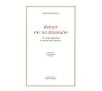 Retour sur un itinéraire : Du Code Napoléon au siècle des Lumières