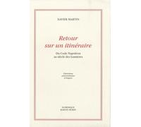 Retour sur un itinéraire : Du Code Napoléon au siècle des Lumières