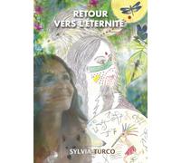 Retour Vers l'Éternité: Nous avons oublié que nous avons oublié