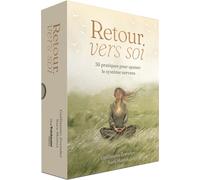 Retour vers soi - 36 pratiques pour apaiser le système nerveux - Guillaume Zeender - Tredaniel La Maisnie - Boîte ou accessoire - Essai