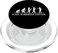 Retourner en arrière on a Tout foutu en l'air Drôle PopSockets PopGrip pour MagSafe