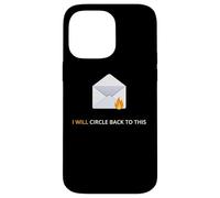 Retournera à ce Travail Mood Office Procrastination Coque pour iPhone 14 Pro Max
