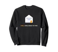 Retournera à ce Travail Mood Office Procrastination Sweatshirt