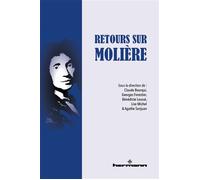 Retours sur Molière - Claude Bourqui - Hermann - broché - Essai