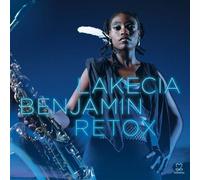 Lakecia Benjamin – Retox – CD