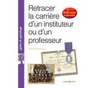 Retracer la carrière d'un instituteur ou d'un professeur