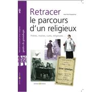 Retracer le parcours d'un religieux Prêtres, moines, curés, religieuses... - Jean-Paul Duquesnoy - Archives Et Culture - cartonné - Essai