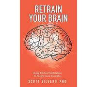 Retrain Your Brain
