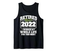 Retraité 2022 Toute Une Vie pour Ce Moment Drôle Débardeur
