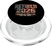 Retraité 2026 I Worked My Whole Life for This PopSockets PopGrip pour MagSafe