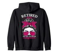 Retraité 2026 Not My Problem Anymore Funny Retiree Sweat à Capuche