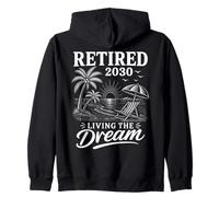 Retraité 2030 Vivre la Retraite de Vos rêves à la Plage Sweat à Capuche