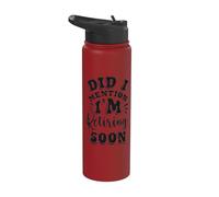 Retraite, bientôt à la retraite, je vous en ai déjà parlé ? Stainless Steel Insulated Water Bottle