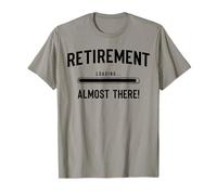 Retraite bientôt, presque retraité, drôle presque retraité T-Shirt