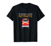 Retraite Conducteur de Train 2026 Suivant Prochain arrêt T-Shirt