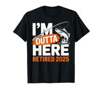 Retraité en 2025, Je m'en Vais à la pêche, drôle de Retraite T-Shirt