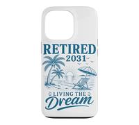 Retraité en 2031 : Vivre Son rêve Coque pour iPhone 13 Pro