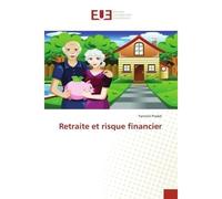 Retraite et risque financier - Yannick Pradat - Universitaires Europeennes - broché - Livre