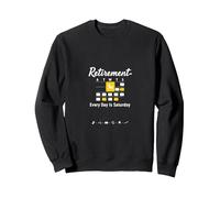 Retraite: Every Day is Saturday Calendar Humour Sweatshirt, Unisexe pour Adultes, Noir, S