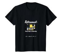 Retraite: Every Day is Saturday Calendar Humour T-Shirt, Enfant, Noir, 2 Ans