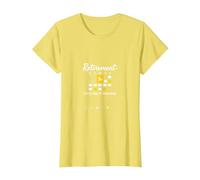 Retraite: Every Day is Saturday Calendar Humour T-Shirt, Femme, Citron, L